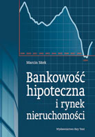 Bankowość hipoteczna i rynek nieruchomości, Marcin Sitek, 